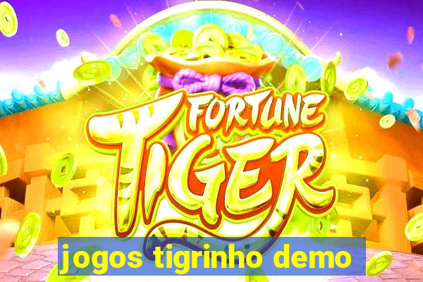 jogos tigrinho demo